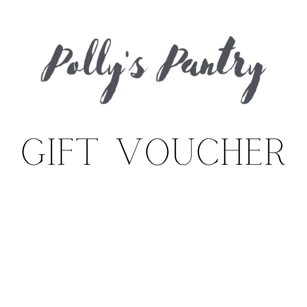 Polly’s Pantry PDF (emailed) Gift Voucher
